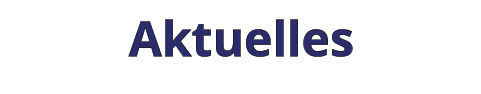 Aktuelles