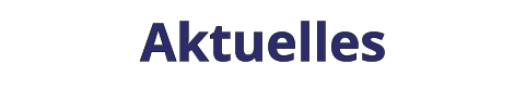 Aktuelles
