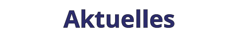 Aktuelles